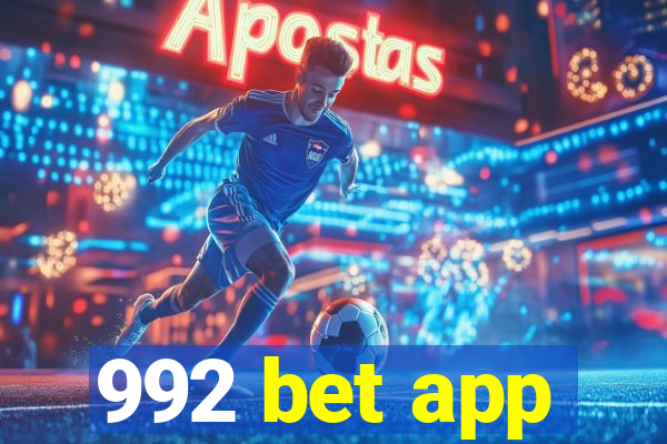 992 bet app